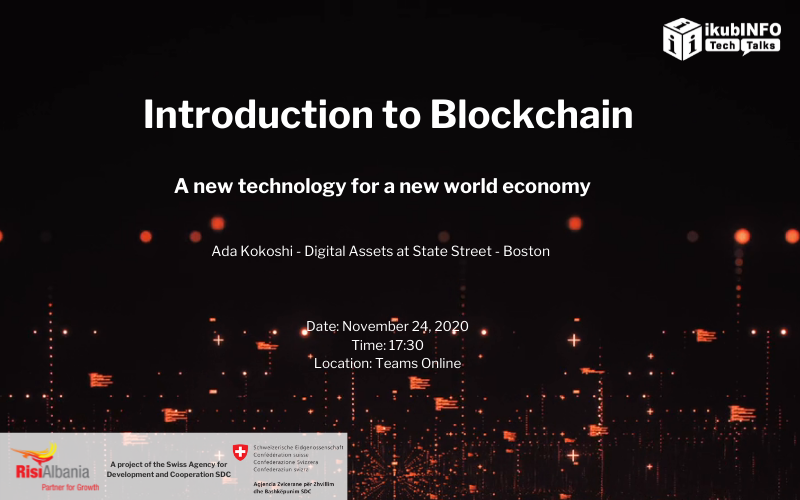 Hyrje në Blockchain: Një teknologji e re për një ekonomi të re botërore nga Ada Kokoshi